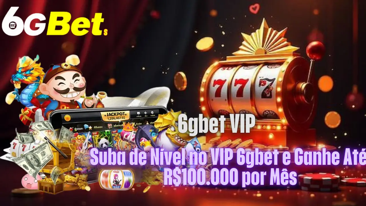 6gbet VIP